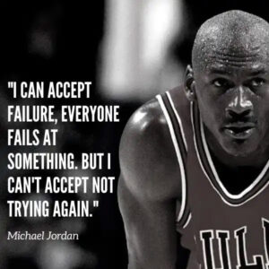 Michael Jordan Quote Keep Trying